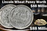 Lincoln Wheat Penny Worth $88 Million – Rare Coin Still Circulating Today!