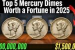Top 5 Mercury Dimes Worth a Fortune in 2025 – Are Your Coins Valuable?